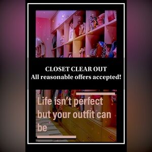 CLOSET CLEAR OUT SALE